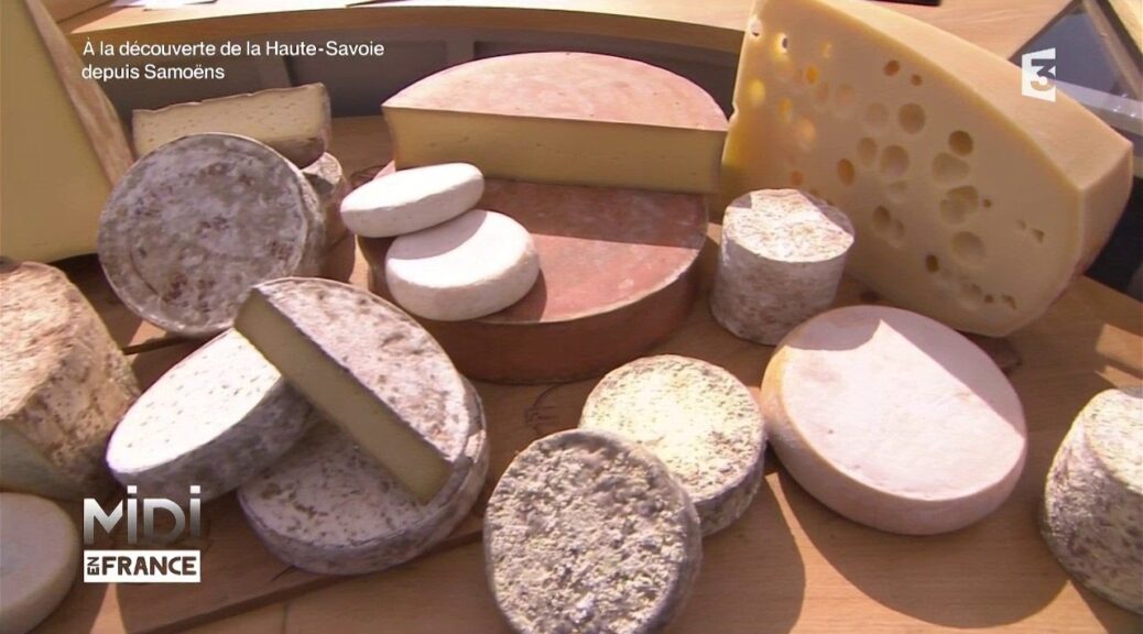 les fromages de savoie, trésors de la montagne